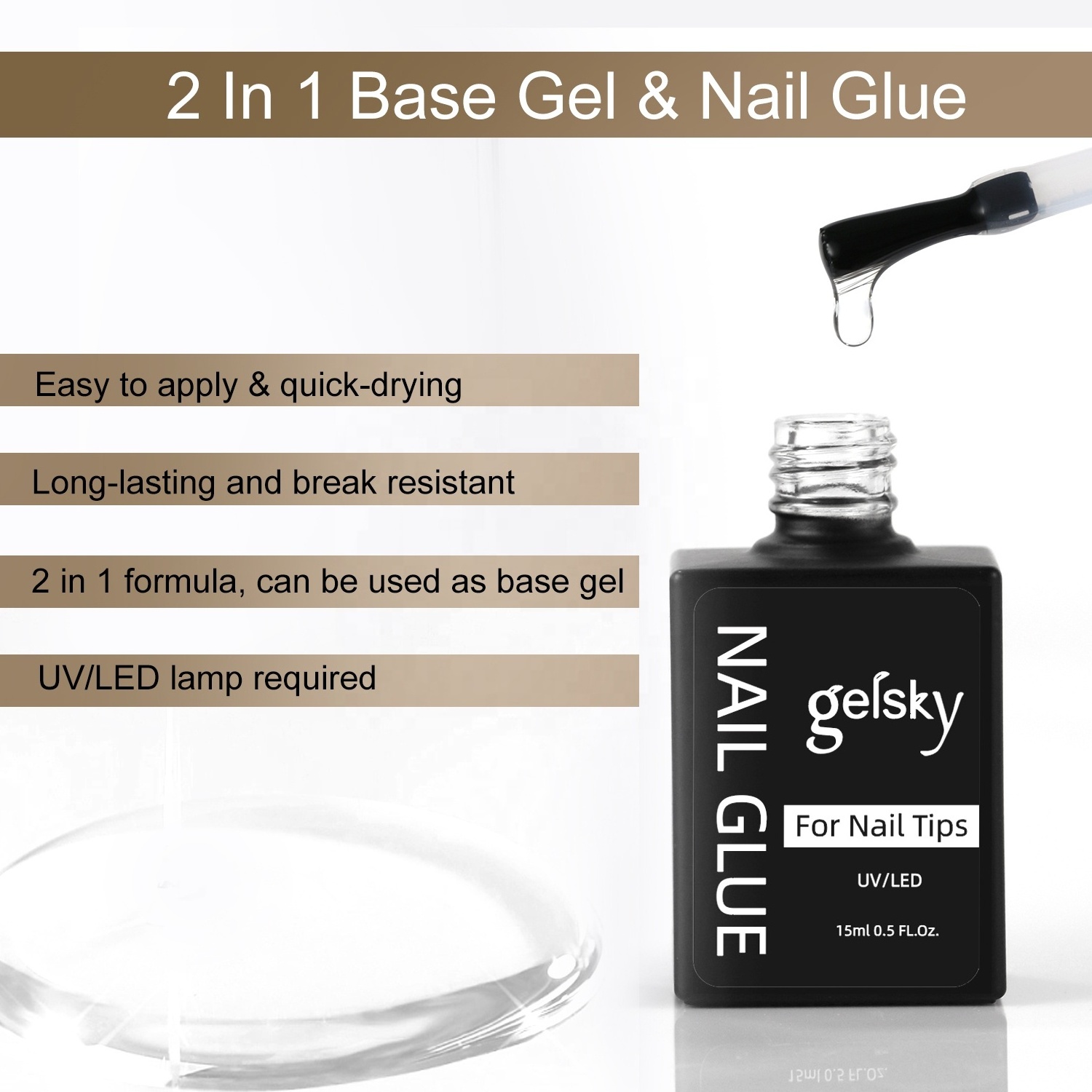 Gelsky 2 In 1 Uv Gel Glue Long Lasting Gel Base Nail Tip Glue Bond Nails Strong Gel X Soft Nails Glue