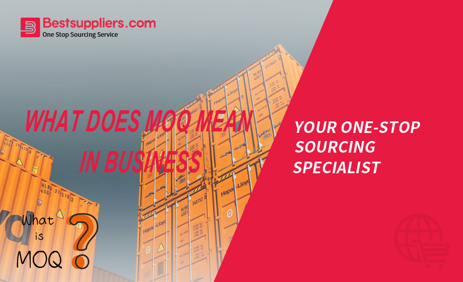 What Does MOQ Mean In Wholesale Business
