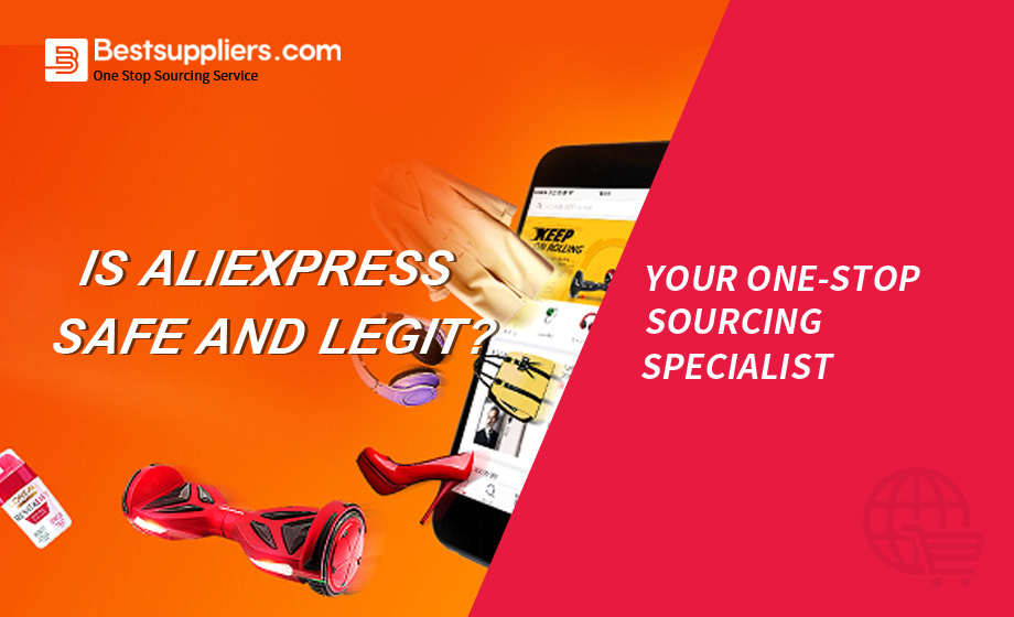 Is AliExpress Safe : Everything You Need to Know About AliExpress