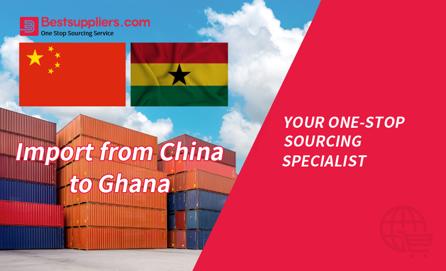 Import from China to Ghana