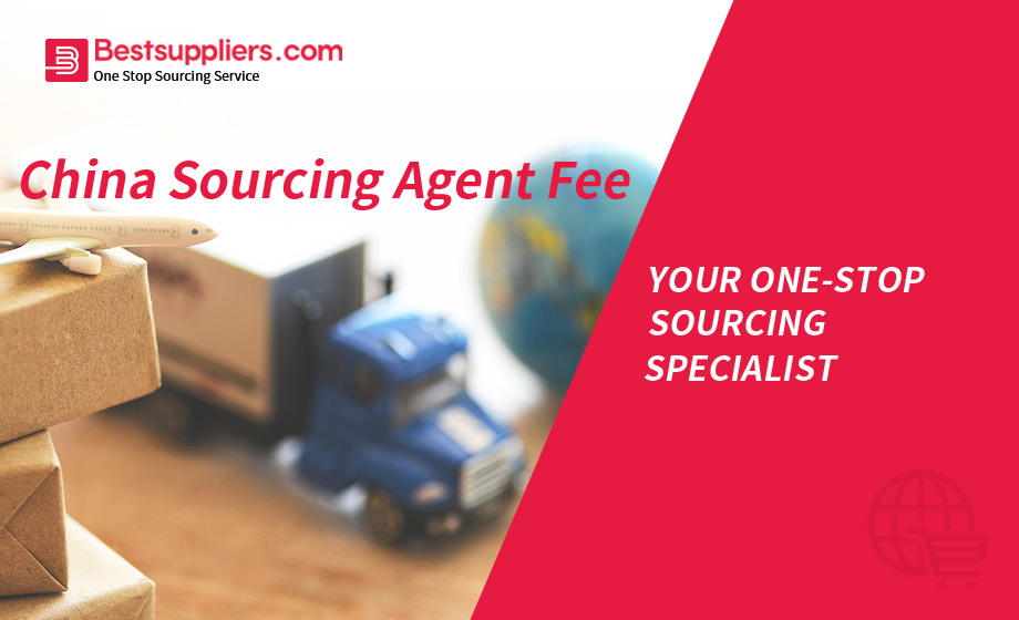 China Sourcing Agent Fee